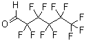 结构式 CAS# 754-79-0, 2,2,3,3,4,4,5,5,6,6,6-十一氟-己醛